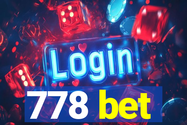 778 bet